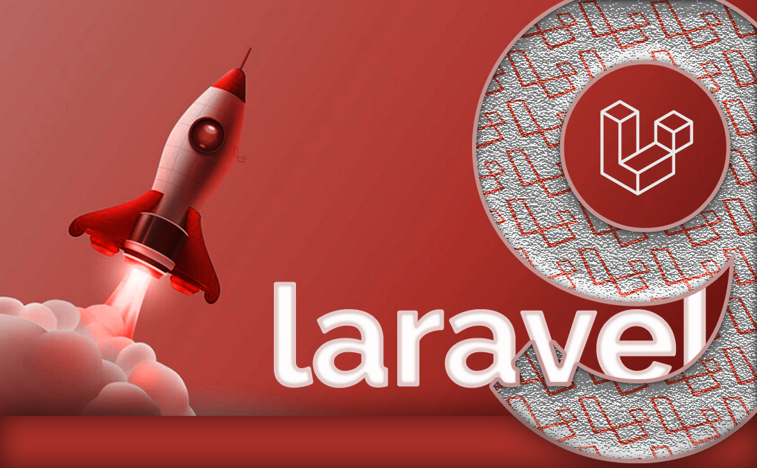 What’s New in Laravel 9 Upgrade: Deep Dive into The Latest Version